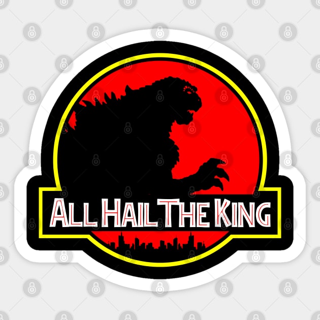 Godzilla All Hail the King Sticker by EdSan Designs